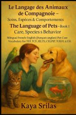 Le Langage des Animaux de Compagnie - Livre 1