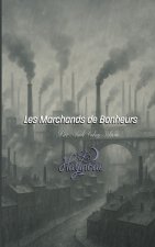 Les Marchands de Bonheurs