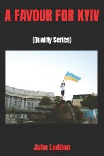 A FAVOUR FOR KYIV
