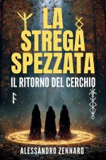 La Strega Spezzata