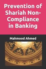 Prevention of Shariah Non-Compliance in Banking