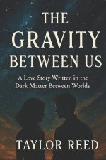 The Gravity Between Us