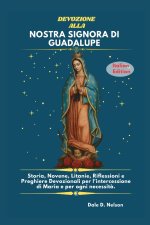 DEVOZIONE ALLA NOSTRA SIGNORA DI GUADALUPE