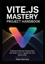 Vite.js Mastery Project Handbook
