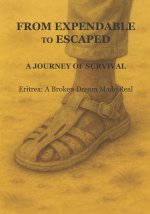 From Expendable to Escaped