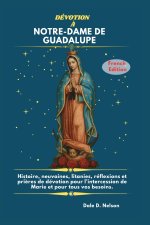 DÉVOTION À NOTRE-DAME DE GUADALUPE