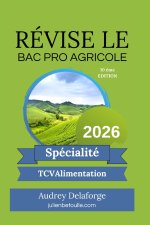 Guide de Révisions technicien vente conseil en Alimentation TCVAlim 2026