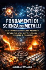 Fondamenti di Scienza dei Metalli
