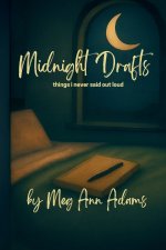 Midnight Drafts