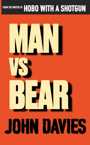 MAN VS BEAR