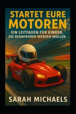 Startet Eure Motoren