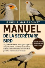 MANUEL DE LA SECRÉTAIRE BIRD
