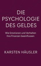 Die Psychologie des Geldes