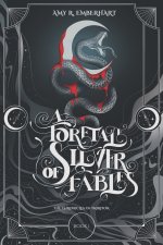 A Foretale of Silver Fables