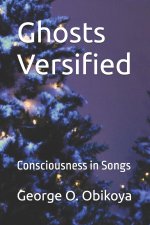 Ghosts Versified