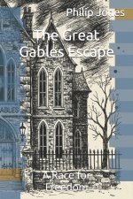 The Great Gables Escape