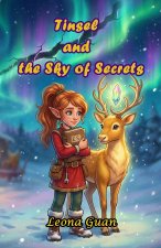 Tinsel and the Sky of Secrets