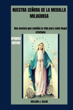 NUESTRA SEÑORA DE LA MEDALLA MILAGROSA