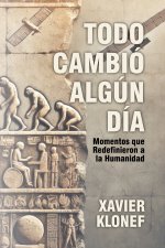 Todo Cambió Algún Día