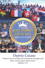 VIDA GLORIOSA EN EL REINO 365 +