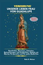 VEREHRUNG UNSERER LIEBEN FRAU VON GUADALUPE