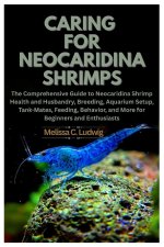Caring For Neocaridina Shrimps
