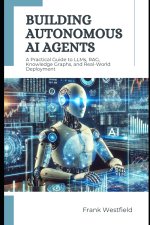 Building Autonomous AI Agents