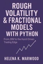 Rough Volatility & Fractional Models with Python