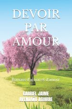 DEVOIR PAR AMOUR