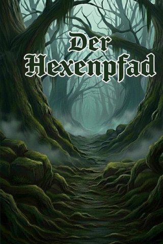 Der Hexenpfad