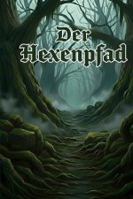 Der Hexenpfad