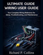 ULTIMATE GUIDE WIRING USER GUIDE