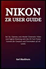 Nikon ZR User Guide