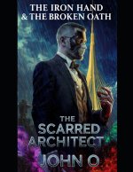 The Scarred Architect