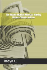 The Money-Making Mindset