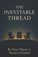 THE INEVITABLE THREAD