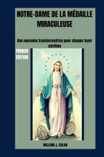 NOTRE-DAME DE LA MÉDAILLE MIRACULEUSE