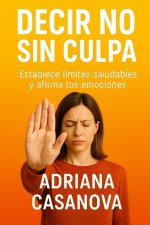 Decir no sin culpa