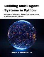 Building Multi-Agent Systems in Python