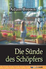 Die Sünde des Schöpfers