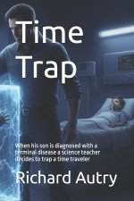 Time Trap