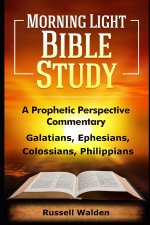 Galatians, Ephesians, Colossians, Philippians