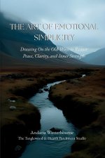 The Art of Emotional Simplicity
