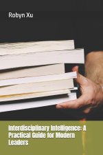 Interdisciplinary Intelligence
