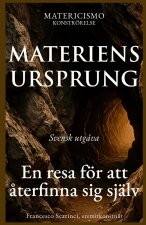 MATERIENS URSPRUNG