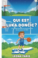 QUI EST LUKA DONČIĆ ?