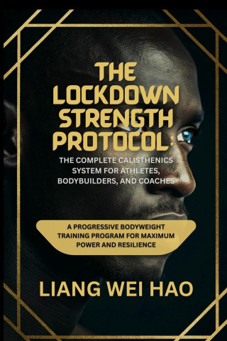 The Lockdown Strength Protocol
