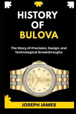 HISTORY OF BULOVA