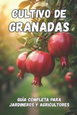 Cultivo de granadas