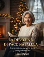 LA DEVOZIONE DI PACE NATALIZIA